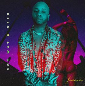 Jessonio - Got Wat U Need