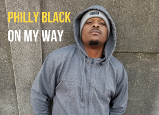 The Philly Black - On My Way