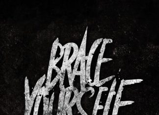 Brace Yourself - Better Life