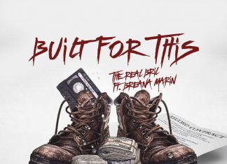 The Real Bril - Built for This ft. Breana Marin