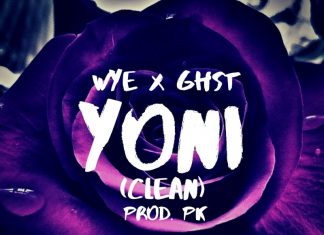 WYE Ft GHST - YONI