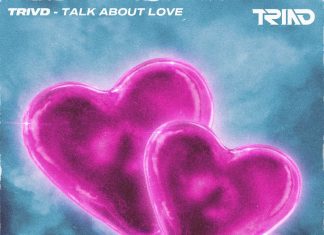 TRIVD - Talk About Love