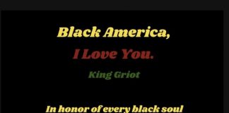 King Griot - Black America, I Love You