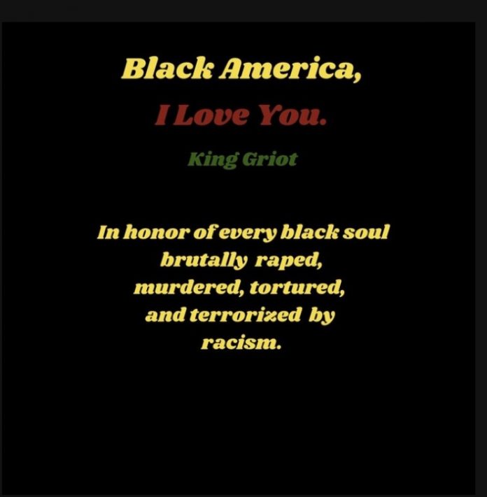 King Griot - Black America, I Love You