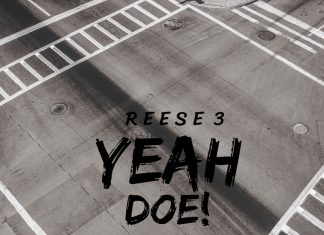 REESE 3 - Yeah Doe