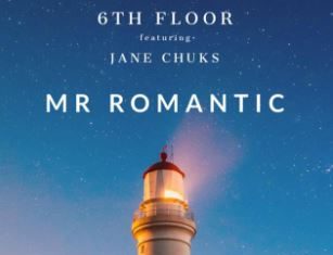 6th Floor featuring Jane Chuks - Mr Romantic