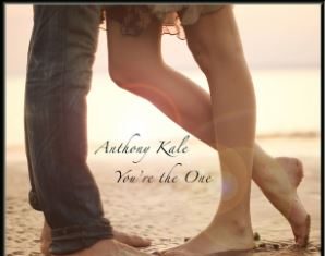 Anthony Kale - You're The One