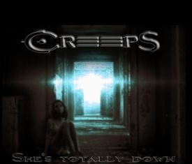 Creeps - She's Totally Down