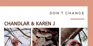 Chandlar & Karen J - Don’t Change