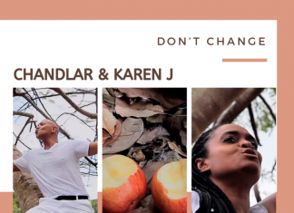 Chandlar & Karen J - Don’t Change