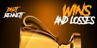 Dirt Bennett - Wins and Losses