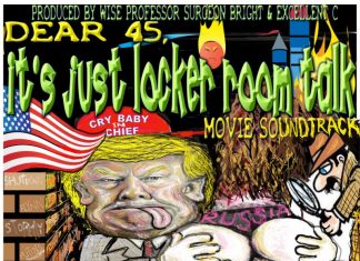 Wise Professor Surgeon Bright - Dear 45, It's Just Locker Room Talk (feat. Skank-Ass Melania)