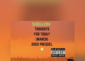 SHELLON - Thoughts For Today (March) 2020 Prequel