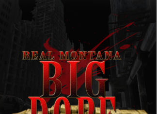 Real Montana - Big Dope