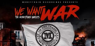 The MoneyTrain Bandits - We Want War