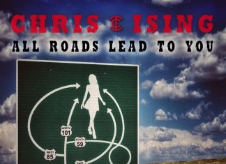 Chris Ising - All Roads Lead To You
