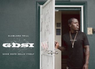 Slumlord Trill - GDSI - Good Dope Sells Itself