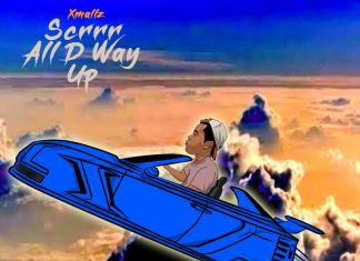 Xmallz - Scrrr All the Way Up