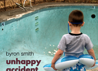 Byron Smith - Unhappy Accident