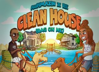 Auhmaz!n x Eastside RK - Clean House {Bag On Me}