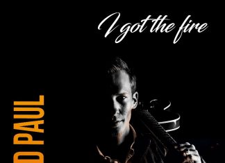 David Paul - I Got The Fire