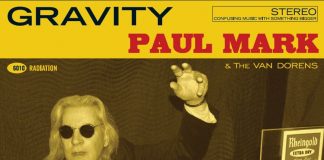 Paul Mark & The Van Dorens - Gravity (Review)