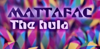 Mattafac - The Hula