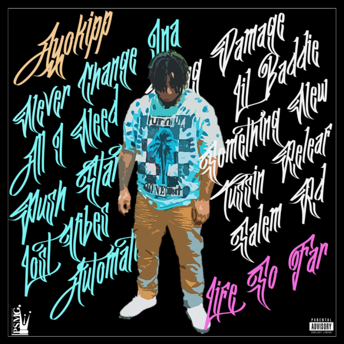 Ayokipp - Life So Far Ayokipp - Life So Far