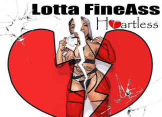LottaFineAss - Heartless