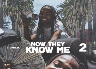 Stunna1k - Now They Know Me 2