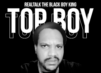 RealTalk The Black Boy King - Top Boy