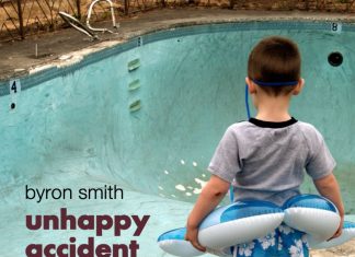 Byron Smith - Unhappy Accident