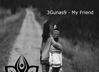 3Gunas9 - My Friend