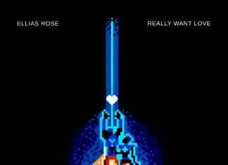 Ellias Rose - Really Want Love