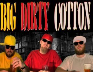 Big Dirty Cotton - Stolen Valor
