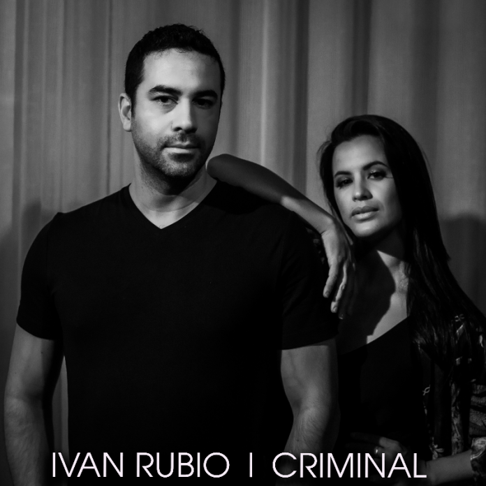 Ivan Rubio - CRIMINAL