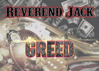 Reverend Jack - Greed