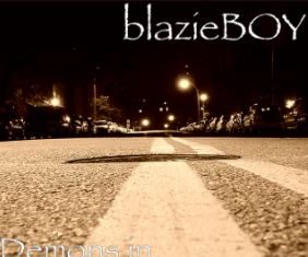 Blazieboy - Demons in Me