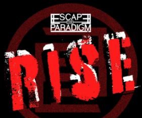 Escape The Paradigm - RISE