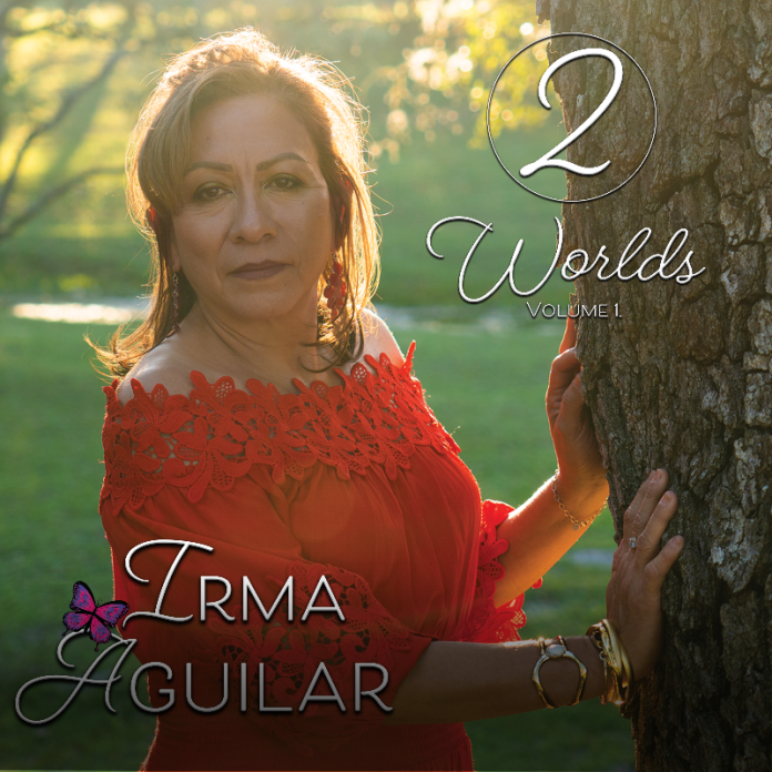 Irma Aguilar - Two Worlds