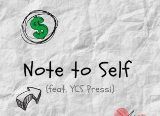 YCS Money - Note To Self (Feat. YCS Pressi)