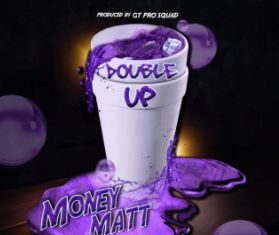 Money Matt - Double Up