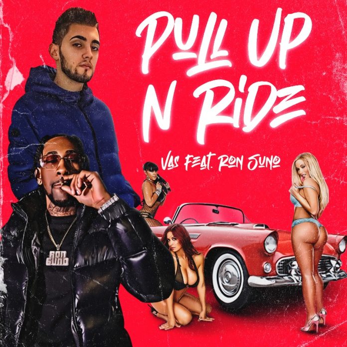 Vasjan - Pull Up N Ride (feat. Ron Suno) Vasjan - Pull Up N Ride (feat. Ron Suno)