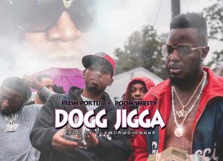 Fresh Porter - Dogg Jigga