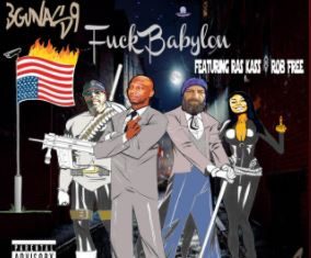 3Gunas9 - Fuck Babylon feat. Ras Kass & Rob Free