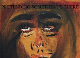 Cloi Crider - Pretending Something’s There