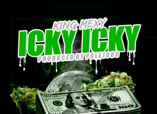 King Mexy - Icky Icky