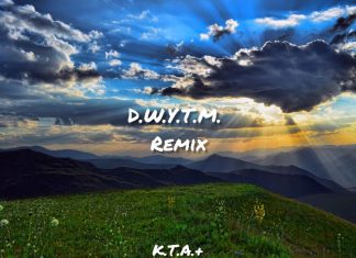 K.T.A.+ - D.W.Y.T.M. (Remix)