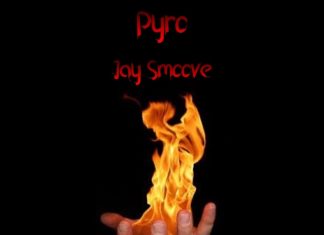 Jay Smoove - Pyro