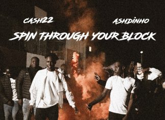 Ashdinho - Spin Through Your Block